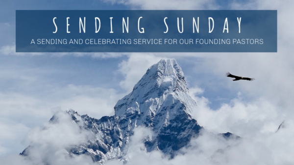Sending Sunday - Honoring Brent and Tani Parker Image