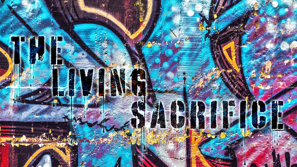 The Living Sacrifice