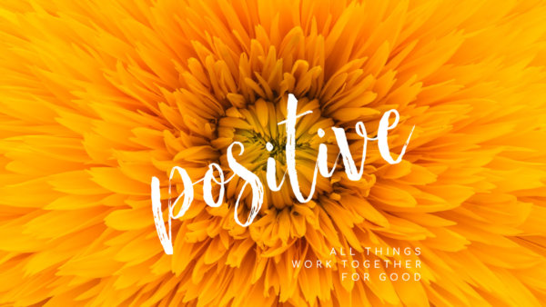 Positive, Part 1: Enough of the Bad News Image