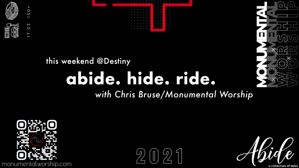 Abide, Hide,Ride